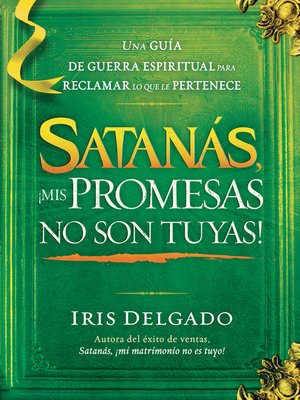 cover image of Satanás, ¡mis promesas no son tuyas!